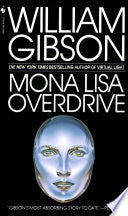 Mona Lisa Overdrive (Sprawl #03)