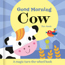 Good Morning Cow by Phoenix Books