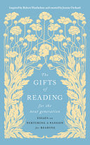 Gifts of Reading for the Next Generation: Essays o by Phoenix Books