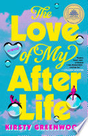 Love of My Afterlife