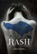 Rash : A Memoir