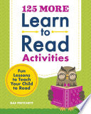 125 More Learn to Read Activities by Phoenix Books