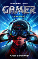 Gamer: Virtual Kombat, Book 1 by Phoenix Books