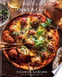Half Baked Harvest Quick & Cozy: -- by Phoenix Books