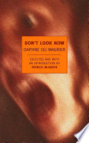 Don't Look Now: Selected Stories by Phoenix Books