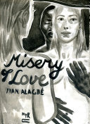 Misery of Love
