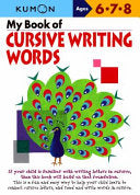 My Book of Cursive Writing : Words