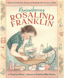 Remembering Rosalind Franklin: Rosalind Franklin &