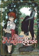 Ancient Magus' Bride Vol. 2 by Phoenix Books