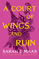 Court of Wings and Ruin (Thorns and Roses #3) by Phoenix Books