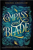 Compass and Blade (book 1) by Phoenix Books