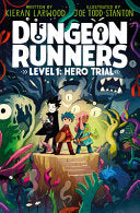 Dungeon Runners: Hero Trial by Phoenix Books