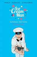 Ice Cream Man: Sundae Edition Book 1 by Phoenix Books