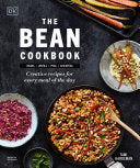 Bean Cookbook: Creative Recipes for Every Meal of by Phoenix Books