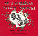 MIKE MULLIGAN & HIS STEAM SHOVEL