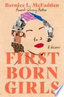 Firstborn Girls: A Memoir by Phoenix Books