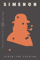 Pietr the Latvian (Inspector Maigret): A Novel