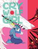 Cry Wolf Girl by Phoenix Books