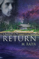 Depth of Return (Another Healing: Book Two) by Phoenix Books