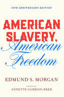 American Slavery, American Freedom by Phoenix Books