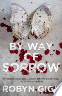 By Way of Sorrow by Phoenix Books