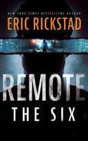 Remote: The Six (Remote #1)