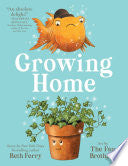 Growing Home by Phoenix Books