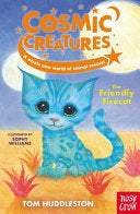 Cosmic Creatures # 2: The Friendly Firecat by Phoenix Books