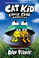 Cat Kid Comic Club 2 Perspectives by Phoenix Books