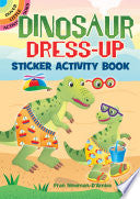 Dinosaur Dress-Up Sticker Activity Book by Phoenix Books