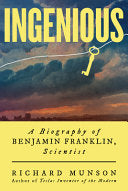Ingenious: A Biography of Benjamin Franklin, Scien by Phoenix Books