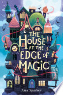 House at the Edge of Magic by Phoenix Books