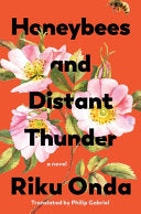 Honeybees and Distant Thunder A Novel by Phoenix Books
