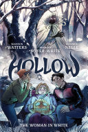Hollow: The Woman in White by Phoenix Books
