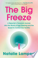Big Freeze A Reporters Personal Journey into the W by Phoenix Books