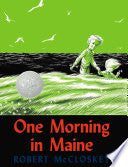 One Morning in Maine