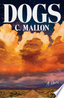 Dogs: A Novel by Phoenix Books