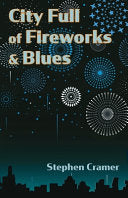 City Full of Fireworks and Blues by Phoenix Books