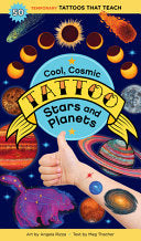 Cool, Cosmic Tattoo Stars and Planets: 50 Temporar by Phoenix Books