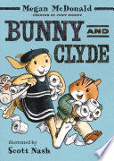 Bunny and Clyde by Phoenix Books