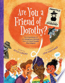 Are You a Friend of Dorothy? by Phoenix Books