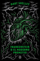 Frankenstein O El Moderno Prometeo (Spanish) by Phoenix Books