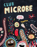 Club Microbe by Phoenix Books