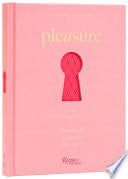 Pleasure: The Keys to Female Sensual Delights
