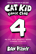 Cat Kid Comic Club 4 Collaborations by Phoenix Books