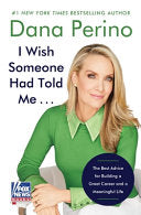 I Wish Someone Had Told Me . . .: The Best Advice by Phoenix Books