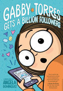 Gabby Torres Gets a Billion Followers by Phoenix Books