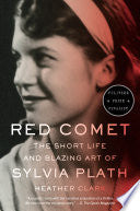 Red Comet The Short Life and Blazing Art of Sylvia