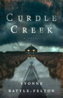 Curdle Creek: A Novel by Phoenix Books