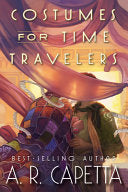 Costumes for Time Travelers by Phoenix Books